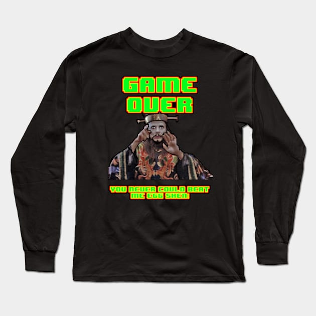 Game over, lo pan, big trouble Long Sleeve T-Shirt by wet_chicken_lip